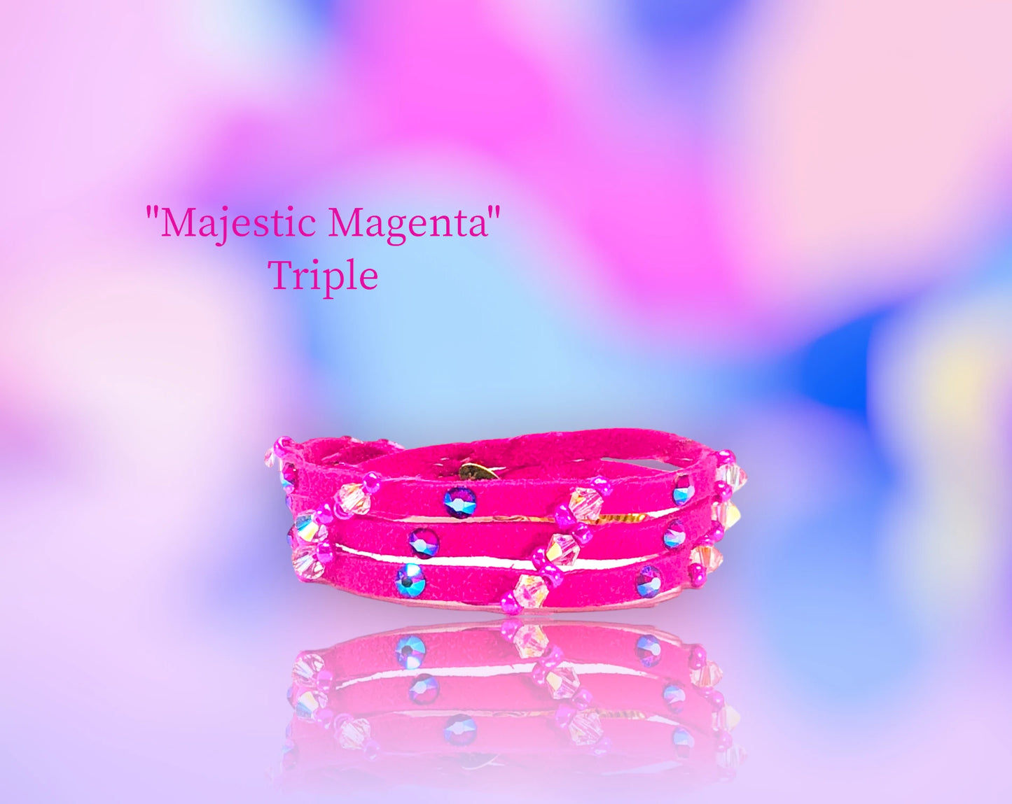 Majestic Magenta Triple Wrap- Magenta faux suede with cascading Austrian AB bi-cone crystals and metallic magenta colored Czechs along with AB Red Siam Flatback Austrian Crystal studs. $34.99