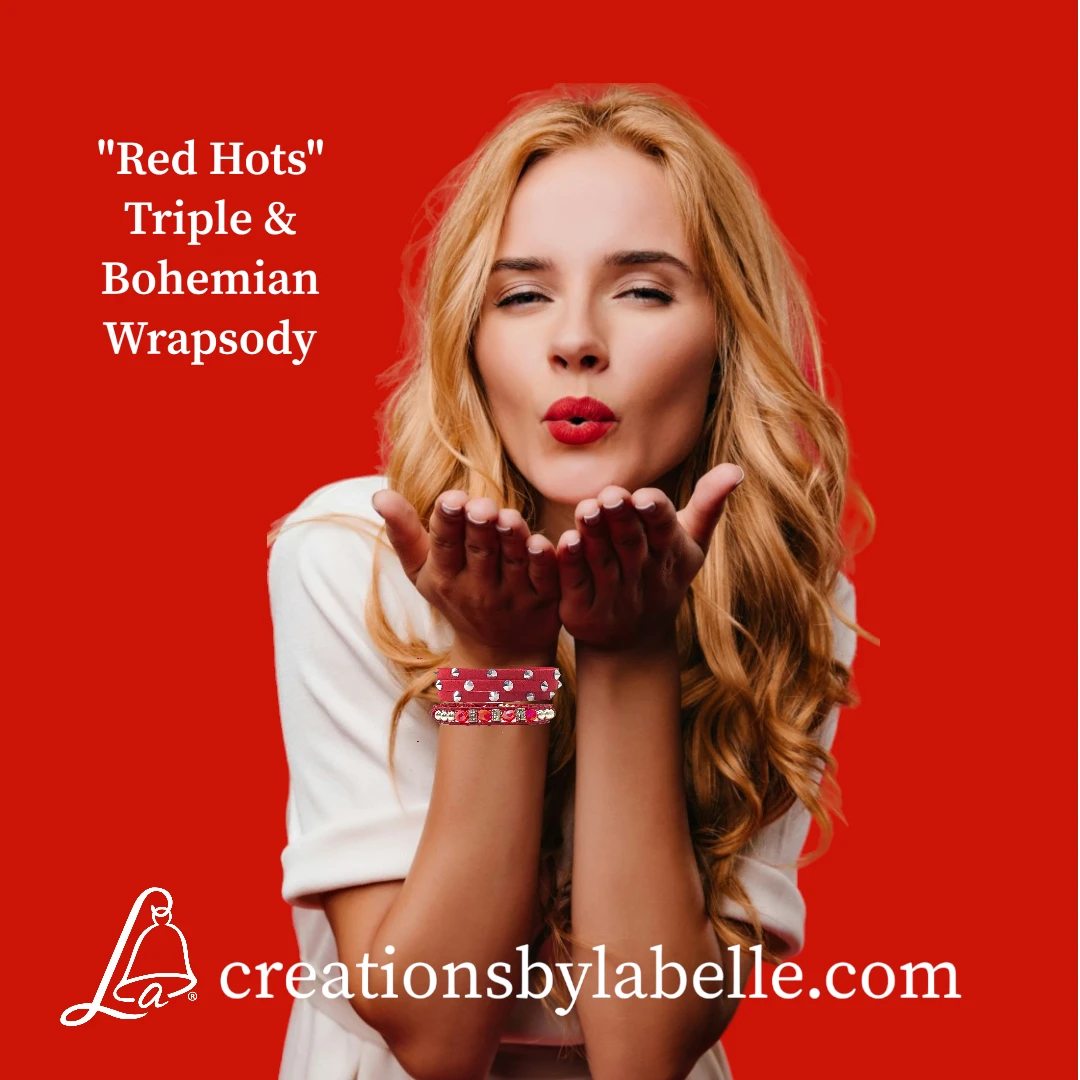 Red Hots- Featured in Phot Triple Wrap and bohemian Wrapsody Bohemian Wrapsody